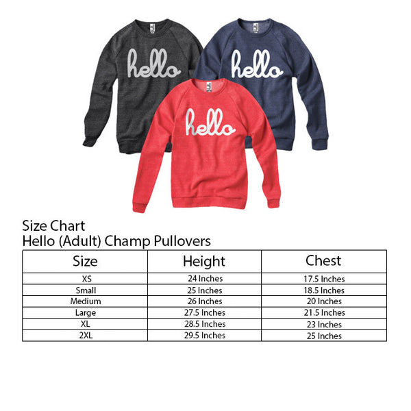 Hello (Adult) Champ Pullovers